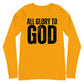 All Glory to God Long Sleeve