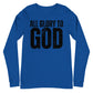 All Glory to God Long Sleeve
