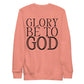 Glory be to God
